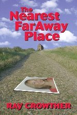 The Nearest FarAway Place (Cover)